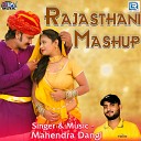 Mahendra Dangi - Rajasthani Mashup