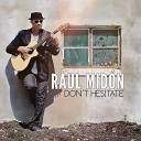 Raul Midon - Make It Better ft Dianne Reeves