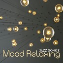 Relaxing Instrumental Music Chilled Jazz Masters Positive Music… - Live and Love in Paris