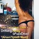 Artem Splash - The Prodigy - Breathe & Tujamo - Drop That Low (When I Dip) (Artem Splash Mash up