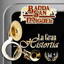 Banda San Miguel - El Disco Rayado