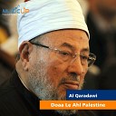 Al Qaradawi - Doaa Le Ahl Palestine