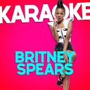 Ameritz Audio Karaoke - Toxic In the Style of Britney Spears Karaoke…