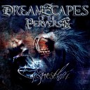 Dreamscapes Of The Perverse - In Anguished Verse