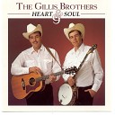 The Gillis Brothers - I ll Just Go Away