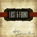 Lost Found - I Want To Be Wanted
