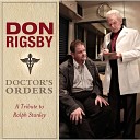 Don Rigsby - Traveling the Highway Home