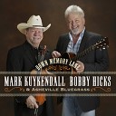 Mark Kuykendall Asheville Bluegrass Bobby… - Never Again