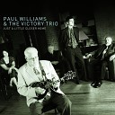 Paul Williams The Victory Trio - He Answered My Plea