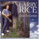 Larry Rice - You re Not A Drop In The Bucket