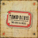 David Davis The Warrior River Boys - Two Dimes And A Nickel