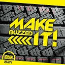 Buzzed - Make It Original Mix