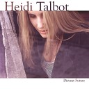 Heidi Talbot - High Germany
