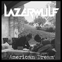 LazerWulf - The Difference Between You and Me