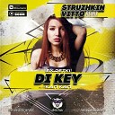 Key Ex Detki - Кап Кап Struzhkin Vitto Remix Radio…