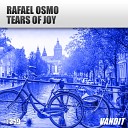 Rafael Osmo - Tears of Joy Extended