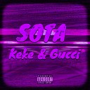 SOTA - Keke Gucci