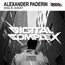 Alexander Paderin - Walk Away Original Mix