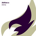 MrMarco - Shine Original Mix