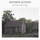 Matthew Alfonso - Called to Straw