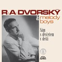 R. A. Dvorský - Promluvit S Ní