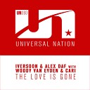 Iversoon Alex Daf With Wood - The Love Is Gone Extended Mix