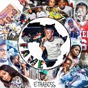 E Thaboss - I Do Not Fuck Wit You