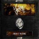 Vyral - Evolve Original Mix