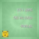 Lyes Slimane - Times Have Changed Original Mix