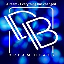 Aiream - Everything Has Changed Original Mix