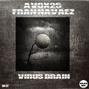 Avox25 Fran Navaez - Necrosis Original Mix