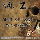 Kai Z - Beat Of Love Arkantos Remix