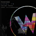 Pennyone - Level 10 Original Mix