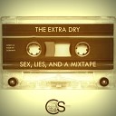 The Extra Dry - Just A Dream Original Mix