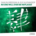 Shaun Greggan Guy Alexander - No One Will Ever Be Replaced Guy Alexander s Dark…