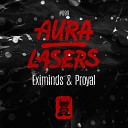 Eximinds Proyal - Lasers Radio Mix