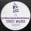 Lee Wilson Bonetti Niccolo Barozzi - Street Walker