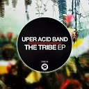 Uper Acid Band - L arrivee Du Cheikh Original Mix