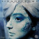 SignOfCrows - Cragon Original Mix
