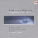 The Deutsche Kammerphilharmonie Bremen Heinrich… - Symphony No 1 in C Major Op 21 IV Adagio Allegro…