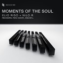 Elio Riso NiLO R - Moments of the Soul Ron Costa Remix
