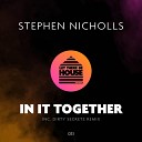 Stephen Nicholls - In It Together Radio Edit