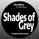 Oliver Heldens Shaun Frank - Shades of Grey Dj Velial Dj DiGo Remix