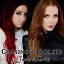 Chasing Violets - Silent Victory