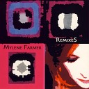 Mylene Farmer - 02 L instant X The X Key Mix By One T