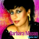 Barbara Mason - Down Too Long