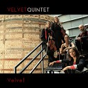 Velvet Quintet In s Vaz Francisco Ramos Clara Gomes Jo o Paulo Gaspar Joana… - Tres Sentimientos