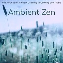 The Art of Whisper - Ambient Zen