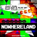 PHAT PIXEL Attilson Aldo Bit Alex Zollo - Nowhereland Extended Mix