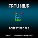 Forest People - Fatu Hiva Svast Lost in Paradise Remix